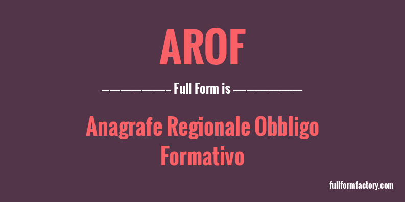arof-full-form