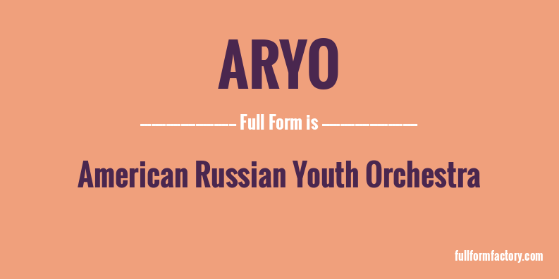 aryo-full-form