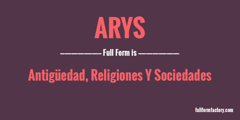 arys-full-form