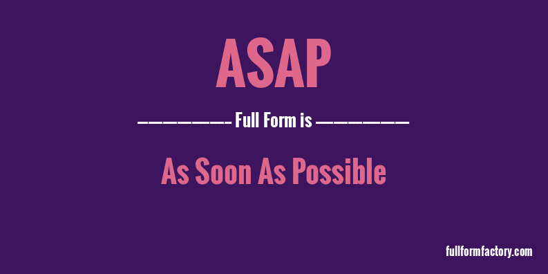 asap-full-form