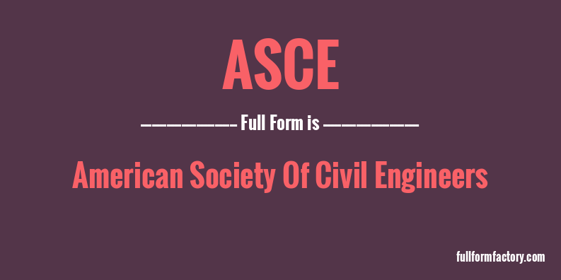 asce-full-form