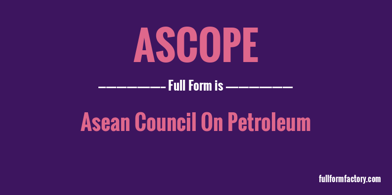 ascope-full-form