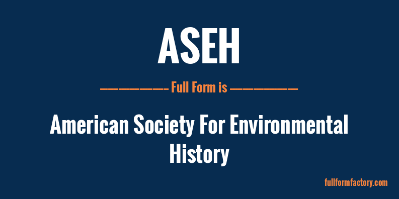 aseh-full-form