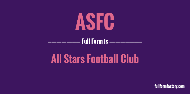 asfc-full-form