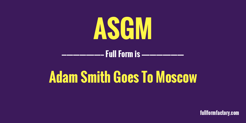 asgm-full-form