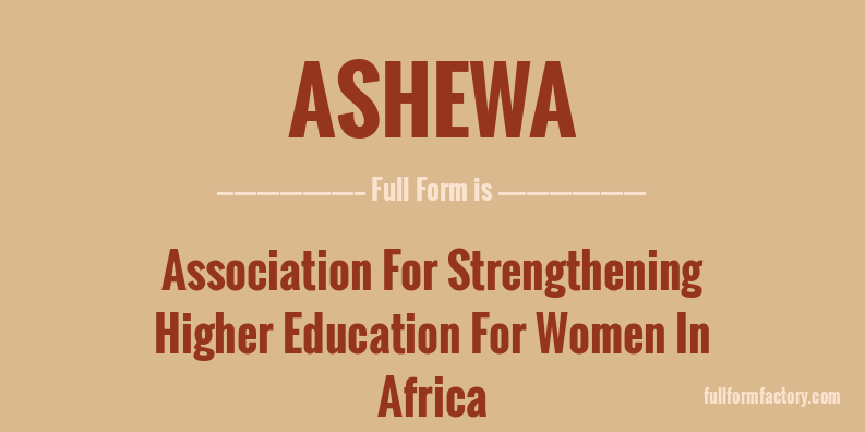 ashewa-full-form