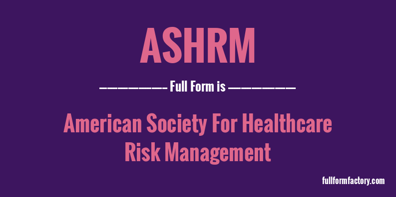 ashrm-full-form