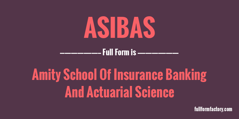 asibas-full-form