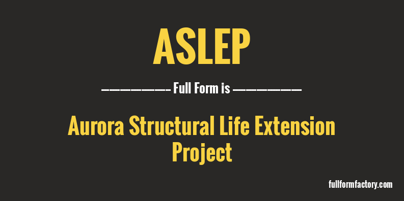 aslep-full-form