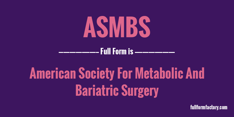 asmbs-full-form
