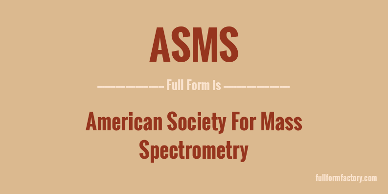 asms-full-form