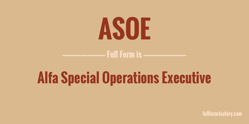 asoe-full-form