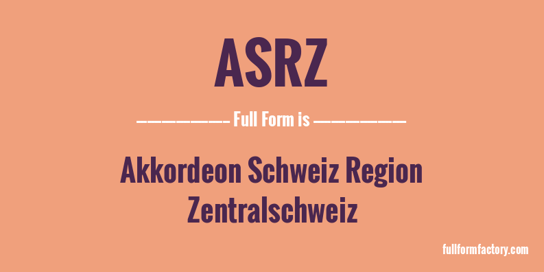 asrz-full-form