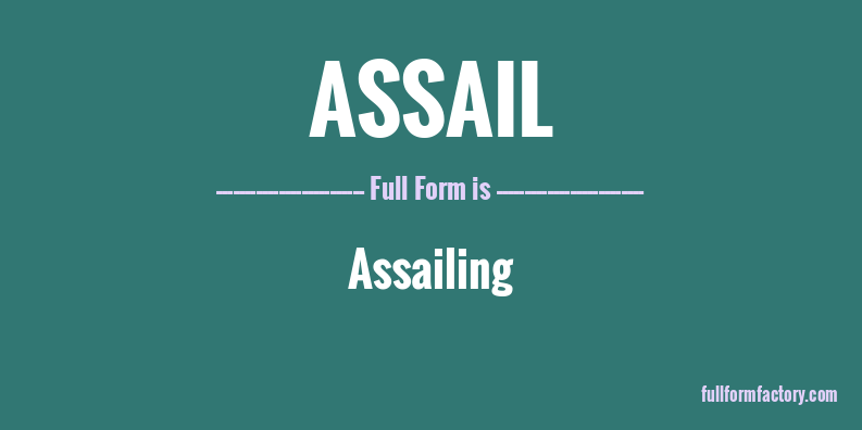 assail-full-form