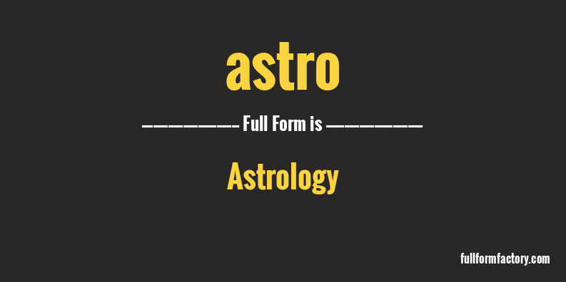 astro-full-form