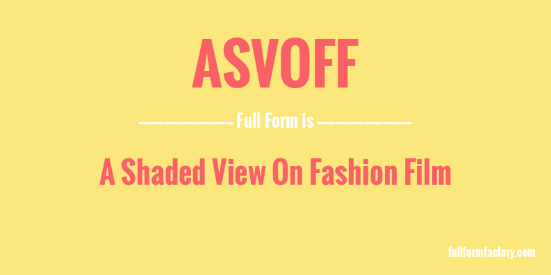 asvoff-full-form