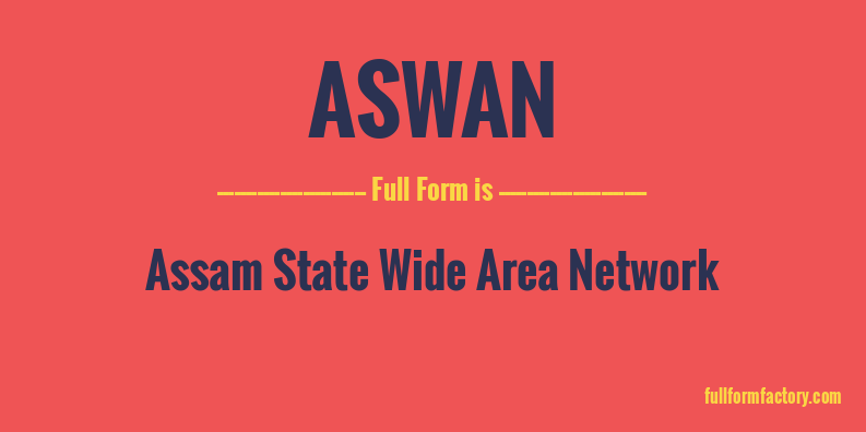 aswan-full-form