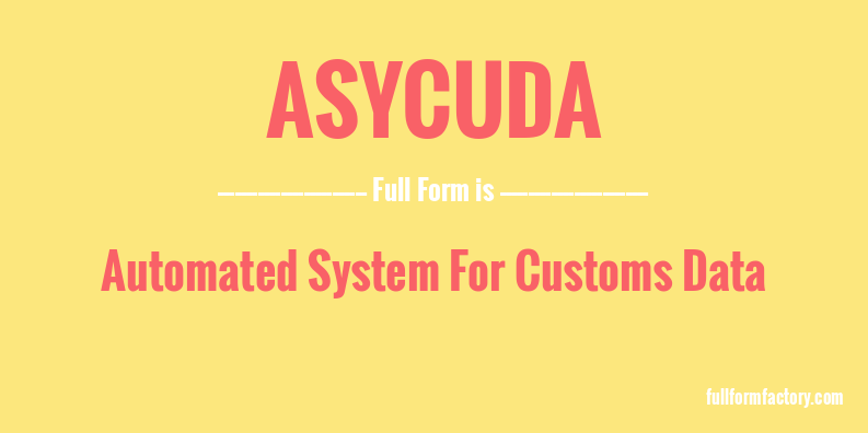 asycuda-full-form