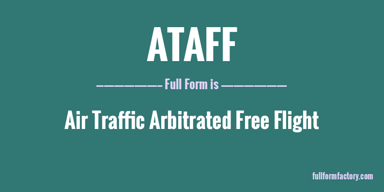 ataff-full-form