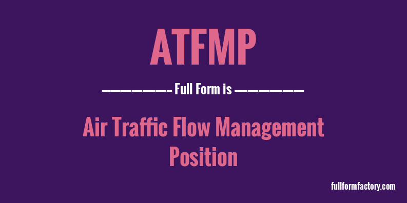 atfmp-full-form