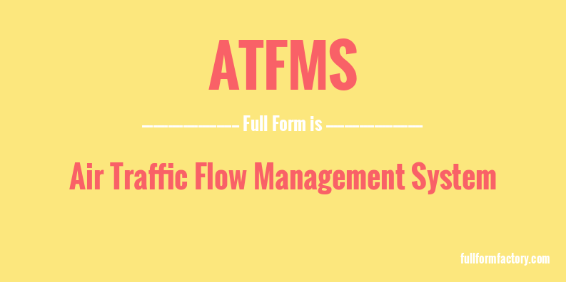 atfms-full-form