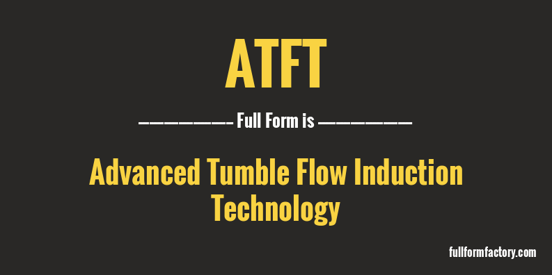 atft-full-form