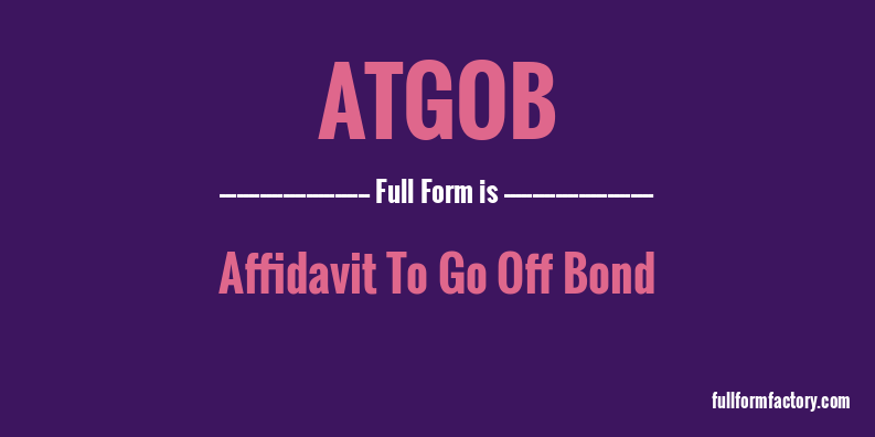 atgob-full-form