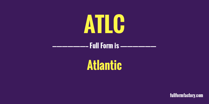atlc-full-form