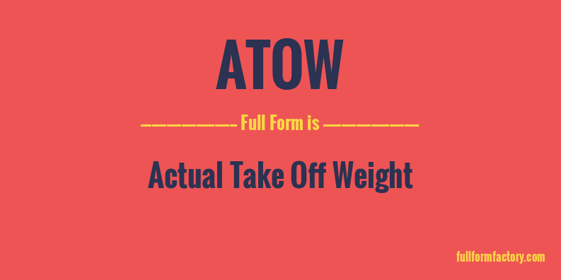 atow-full-form