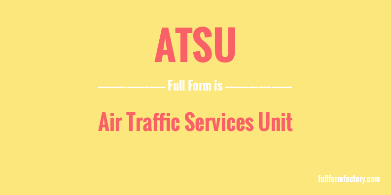 atsu-full-form