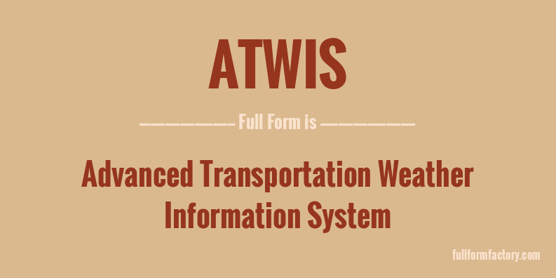 atwis-full-form