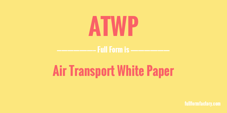 atwp-full-form