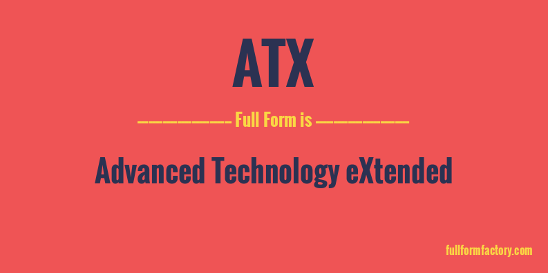 atx-full-form