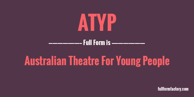 atyp-full-form