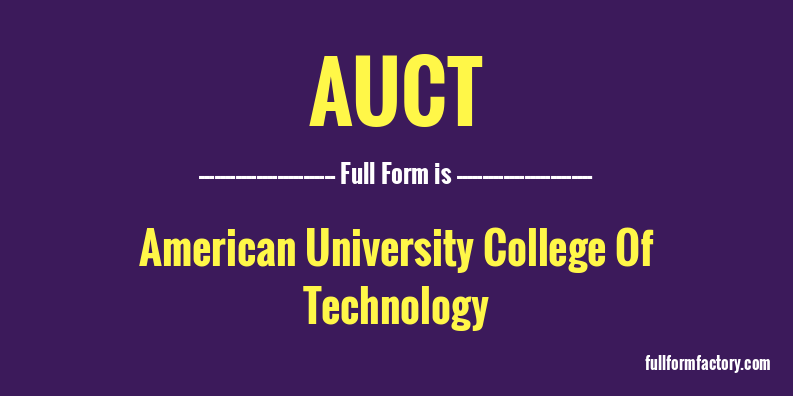 auct-full-form