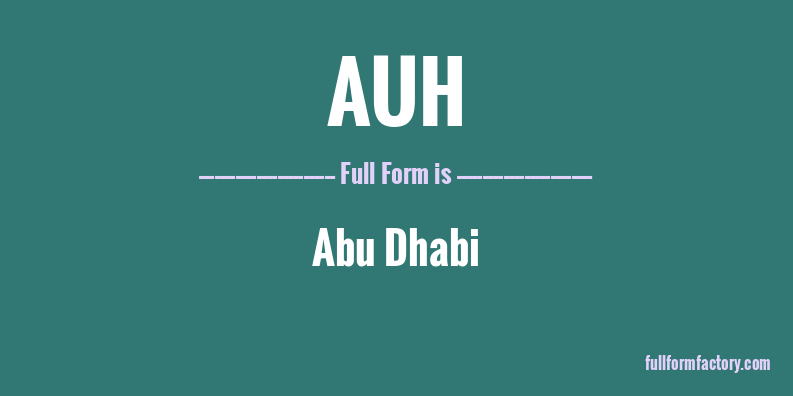auh-full-form
