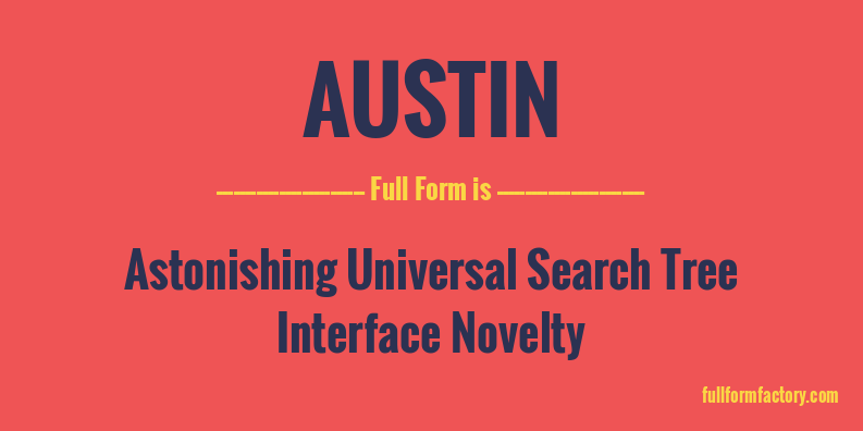 austin-full-form