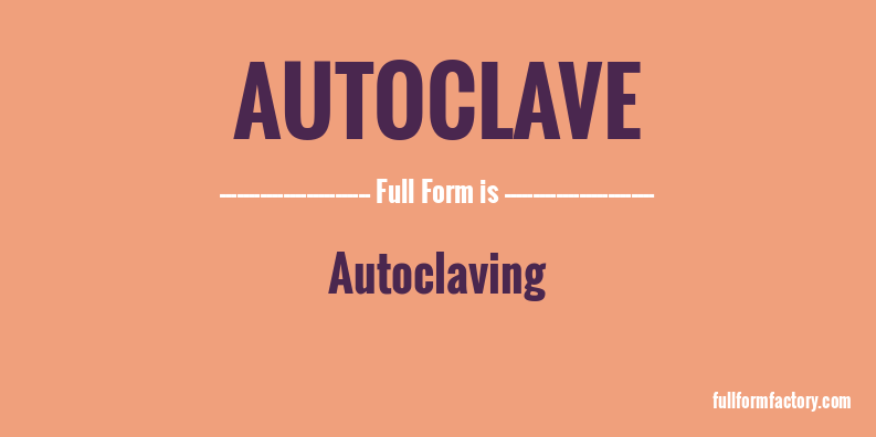 autoclave-full-form