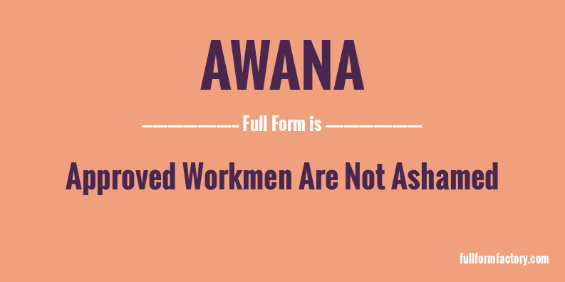 awana-full-form