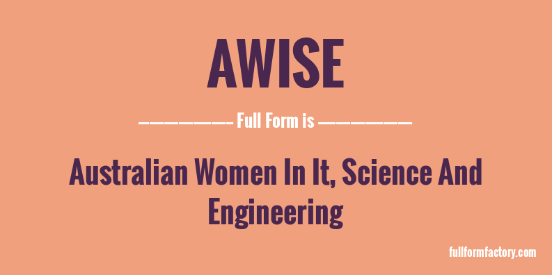awise-full-form