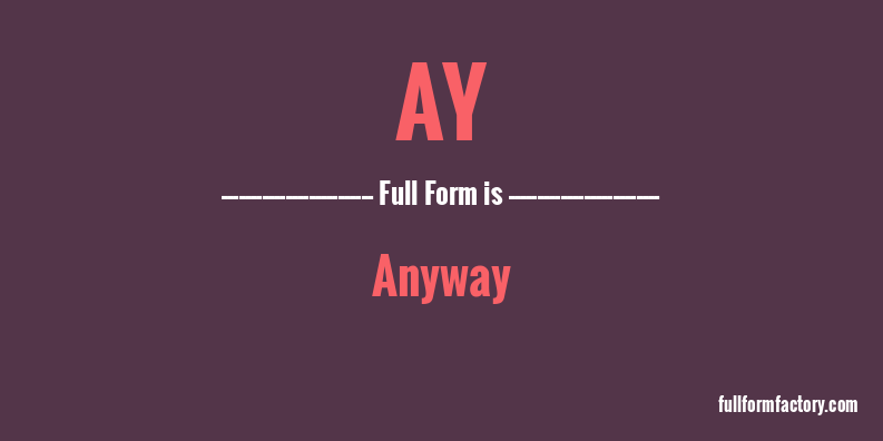 ay-full-form