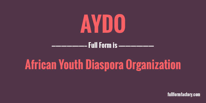 aydo-full-form