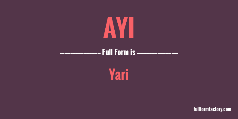 ayi-full-form