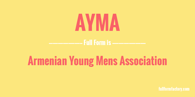 ayma-full-form
