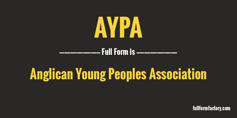 aypa-full-form