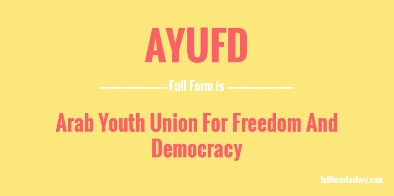 ayufd-full-form