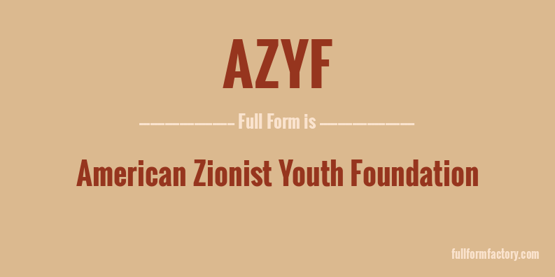 azyf-full-form