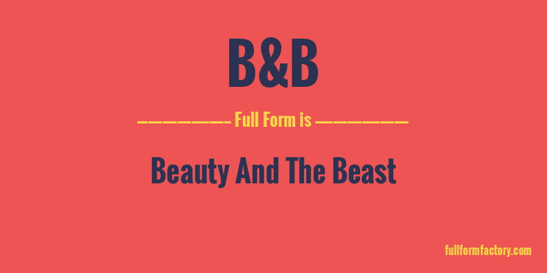 b&b-full-form