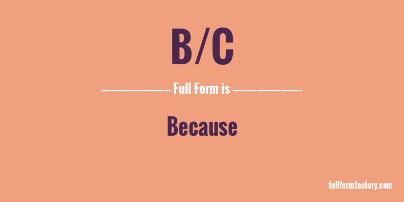 b/c-full-form