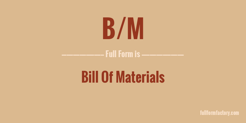 b/m-full-form